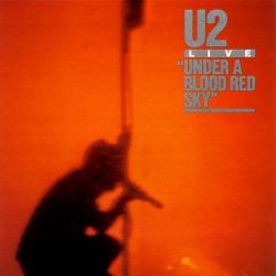 Music CD Review: U2 Under A Blood Red Sky