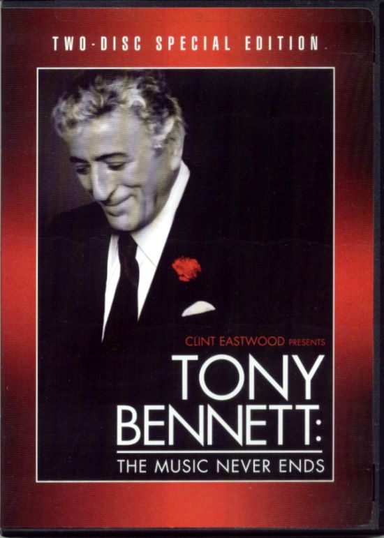 Tony Bennett: The Music Never Ends, Two-Disc Special Edition Picture, Front Cover